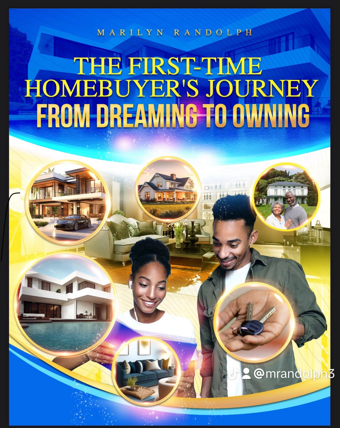 Cover of The First-Time Homebuyer's Journey by Marilyn Randolph